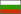 Bulgaria